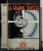 La Grande Sintesi