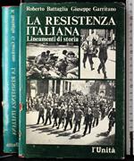 La resistenza italiana. Lineamenti di storia