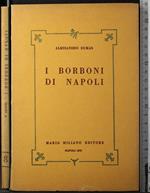 I Borboni di Napoli. Vol 8
