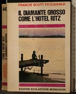 Il Diamante Grosso Come L'Hotel