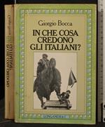 In Che Cosa Credono Gli Italiani?