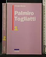 Palmiro Togliatti Volumi 1,2