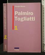 Palmiro Togliatti Volume 1