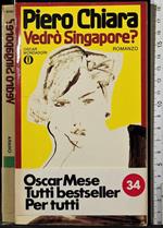 Vedrò Singapore?