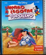 Imparo a leggere con topolino. L'asinello di Natale