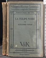 La tulipe noire + worterbuch