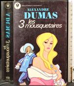 Les 3 mousquetaires