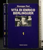 Vita De Enrico Berlinguer Vol 1