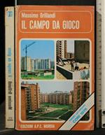 Il Campo da Gioco