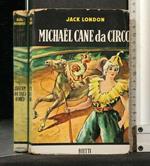 Michael Cane da Circo