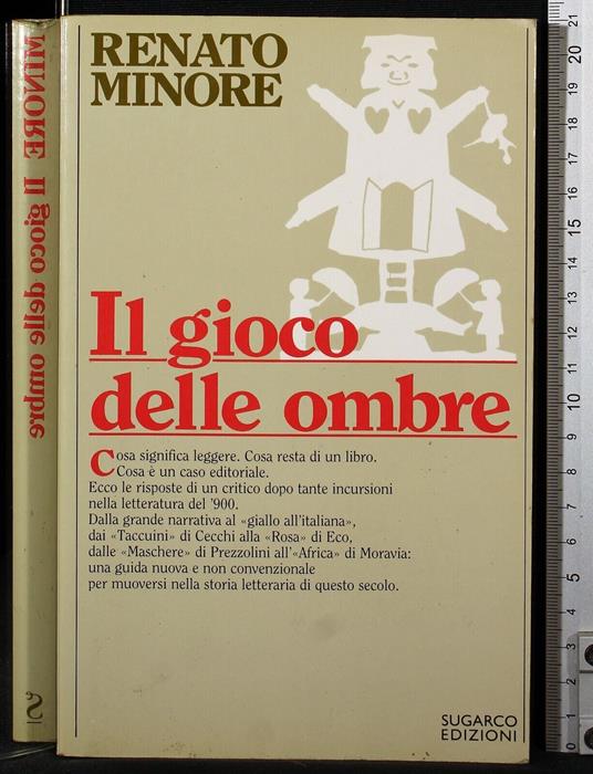 Il gioco delle ombre - Renato Minore - Libro Usato - SugarCo 