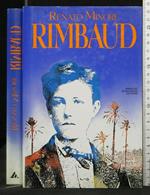 Rimbaud. Renato Minore. Mondadori