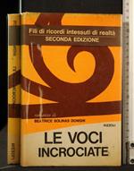 Le Voci Incrociate