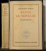 Tutte Le Novelle. Vol