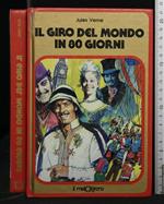 Il Giro Del Mondo in 80 Giorni