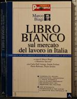 Libro Bianco Sul Mercato Del Lavoro in Italia