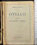 Otello. Musica di Giuseppe Verdi