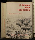 Il Sangue Della Redenzione Biografia di Giovanni Merlini