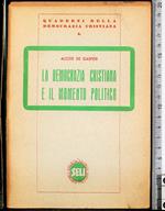 La democrazia cristiana e il momento politico