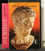 Nerone Autore: Roberto Gervaso