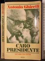 Caro presidente