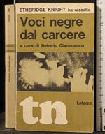 Voci negre dal carcere