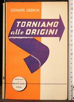 Torniamo alle origini