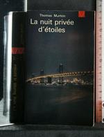 La Nuit Privee D'Etoiles