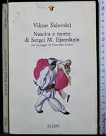 Nascita e morte di Sergej Ejzenstejn