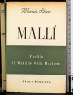 Mallì. Profilo di Matilde Oddi Baglioni