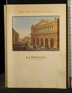 Teatro Lirico di San Carlo La Traviata