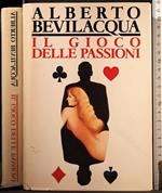 Il gioco delle passioni