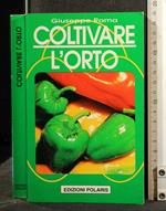 Coltivare L'Orto