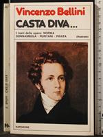 Casta Diva.