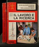 Il Lavoro e La Ricerca