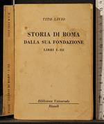 Storia di Roma dalla sua fondazione. Libri I-III