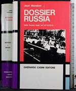 Dossier Russia. Dalla Ruddia degli zar all'URSS