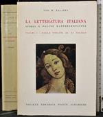 La letteratura italiana. Vol I