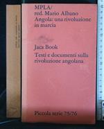 Angola:Una Rivoluzione in Marcia