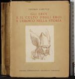 Gli eroi e il culto degli eroi e l'eroico nella storia