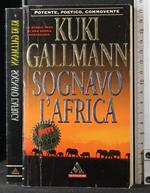 Sognavo l'Africa