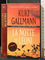 La Notte Dei Leoni