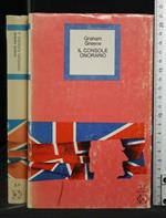 Il Console Onorario. Graham Greene. Cde