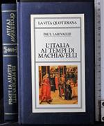 L' Italia ai tempi di Machiavelli