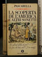 La Scoperta De L'America e Altri Sonetti