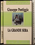 La grande sera