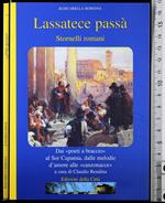 Lassatece passà. Stornelli romani