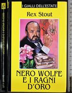 Nero Wolfe e i ragni d'oro