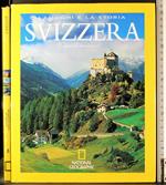 I luoghi e la storia Svizzera