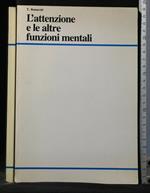 L' Attenzione e Altre Funzioni Mentali